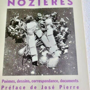Violette Nozières - Gedichte, Zeichnungen, Briefe & Dokumente