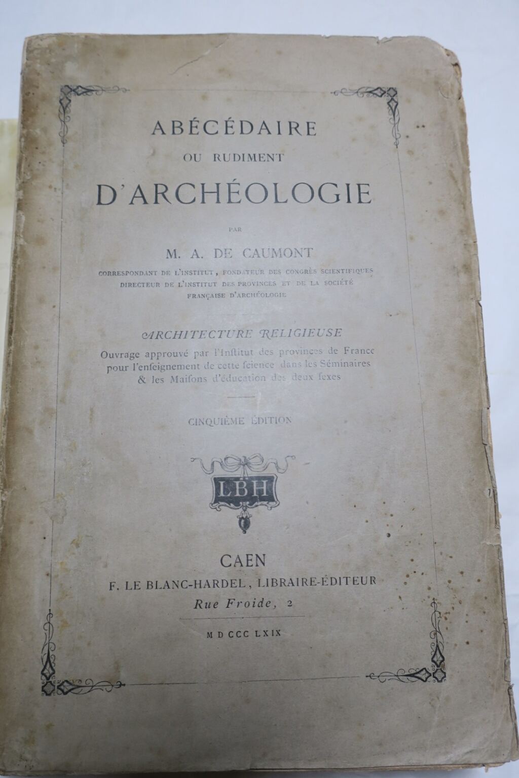 Caumont's Archaeology Primer on Civil & Military Architecture