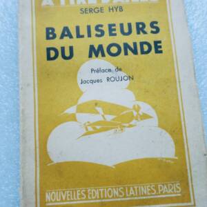 Afrique HYB Baliseurs du Monde - à tire d'ailes 1935 (récit voyages en avion )