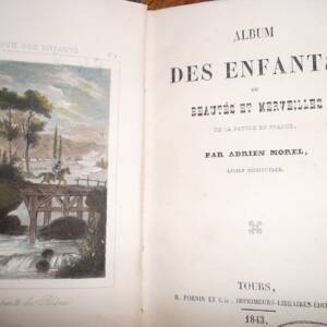 Album des enfants, ou Beautés et merveilles de la nature en France,Morel