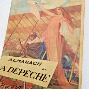 ALMANACH DE LA DEPECHE, 42e ANNEE, 1911