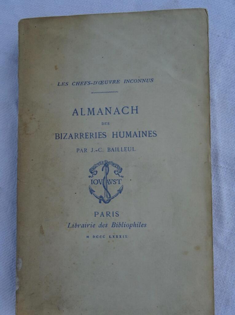 ALMANACH DES BIZARRERIES HUMAINES 1889