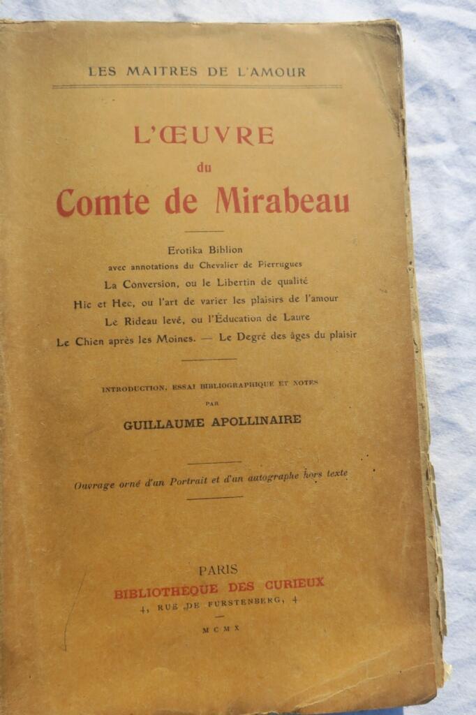 APOLLINAIRE L’Oeuvre du Comte de Mirabeau 1910 EO