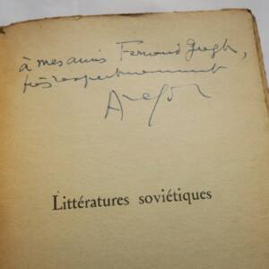 Aragon Littérature soviétiques Denoël. 1955, S.P. + dédicace