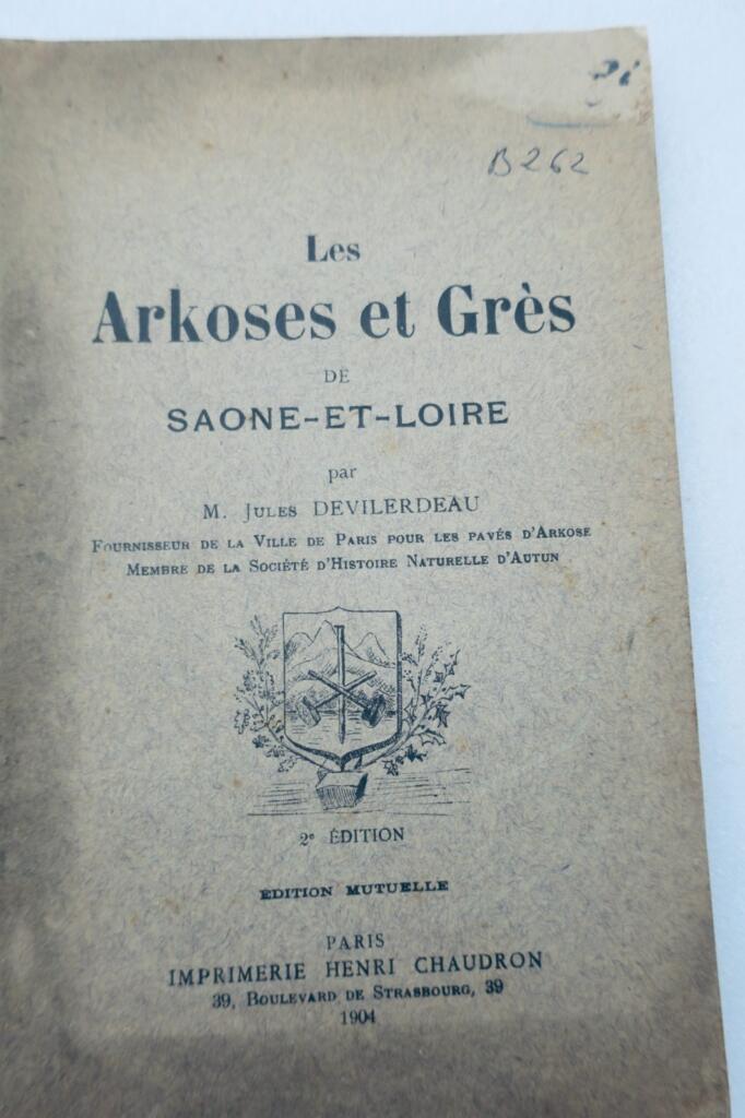 Arkoses et grès de Saone et Loire 1904 Devilerdeau