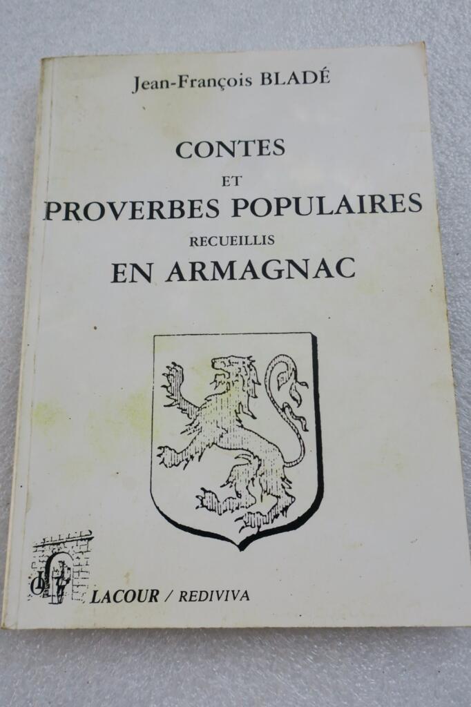 Folk tales and proverbs from Armagnac