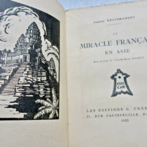 ASIE REGISMANSET (Charles) Le Miracle Français en Asie 1922