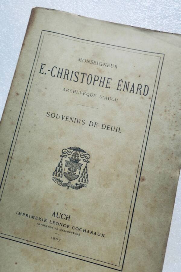 Msgr Nocon Auch Msgr E. Christophe Enard Archevèque d'Auch 1907 - La Librairie Antique