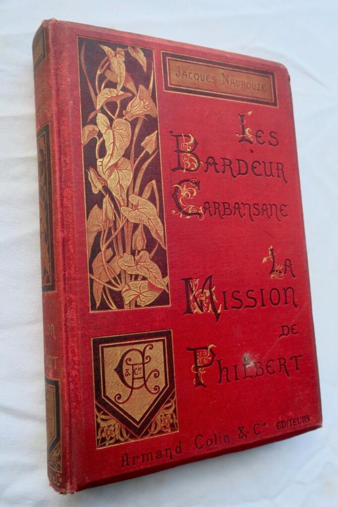 Bardeur-Carbansanes Mission zu Philbert 1889