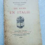 Maurice Barrès’ Italienreise 1916