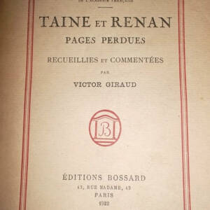 Barres** Taine Et Renan. Pages Perdues. Recueillies Et Commentees Par Vic