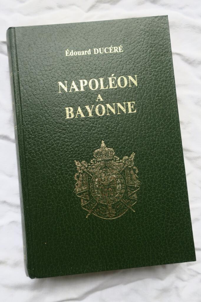 Exploration of Napoleon in Bayonne