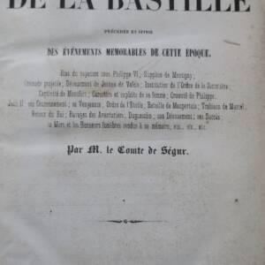 Bastille Histoire de l'élévation de la Bastille 1847