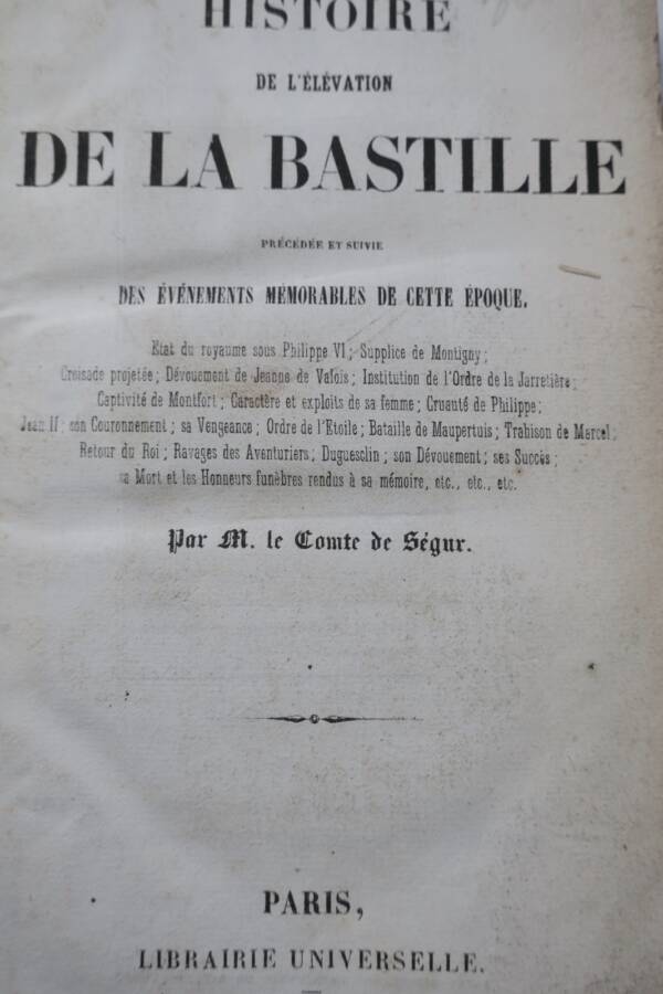Bastille Histoire de l'élévation de la Bastille 1847