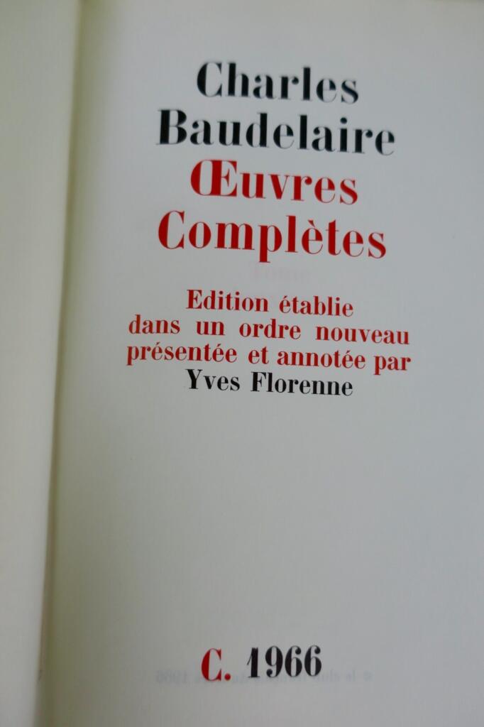 Baudelaire Oeuvres complètes 1966