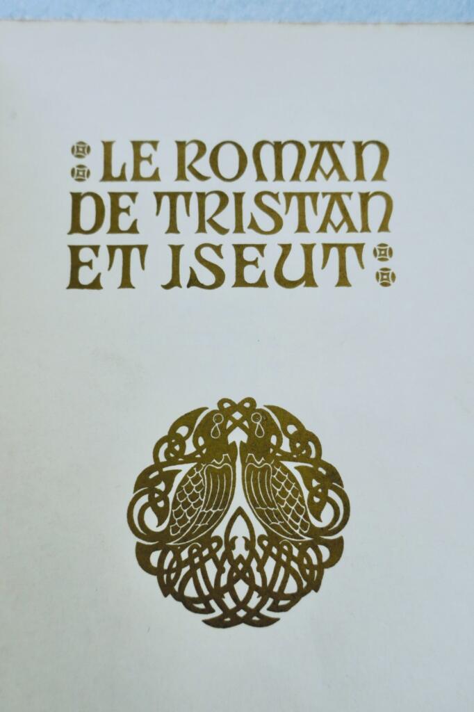 BEDIER LE ROMAN DE TRISTAN ET ISEUT PIAZZA