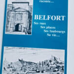 Ein Belforter erzählt von seiner Stadt