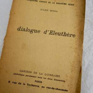 BENDA (Julien). Dialogue d'Eleuthère Cahiers de la Quinzaine