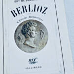 Berlioz and Romantic Europe