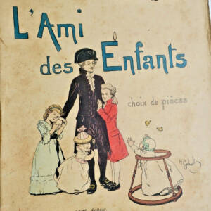 BERQUIN L'Ami des Enfants choix de pièces. Illustrations de H. GERBAULT