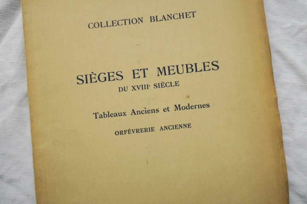 Blanchet: Sieges et meubles du XVIIIe siecle.1934