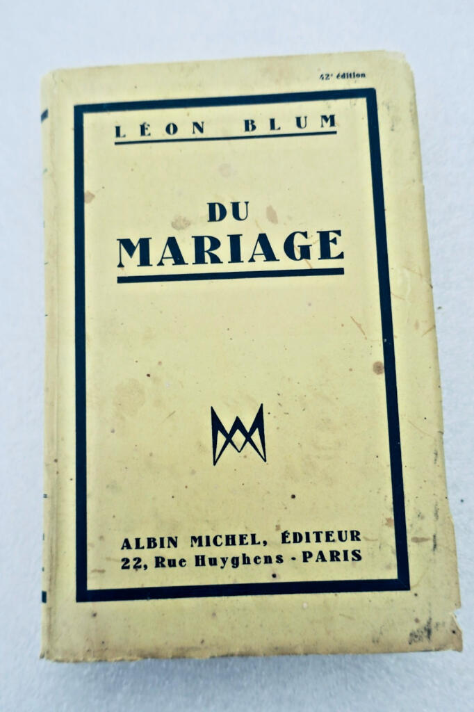BLUM léon DU MARIAGE + Ex-Dono