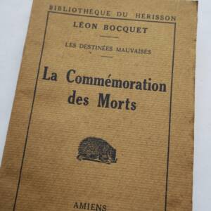 BOCQUET (Léon) La Commémoration des Morts + dédicace