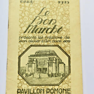 Bon Marché pavillon Pomone 1925 ART DECO