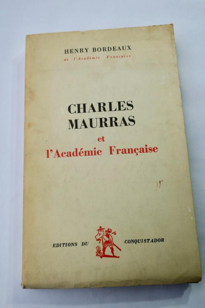 Henry Bordeaux’s tribute to Maurras with author’s inscription