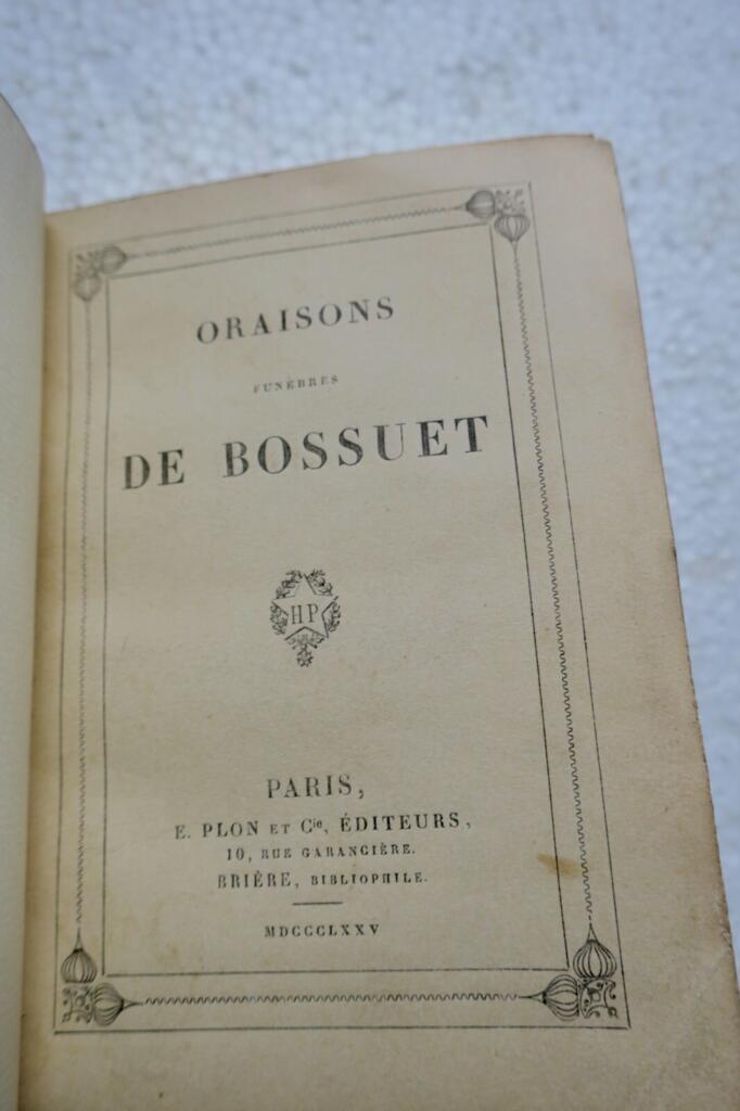 Bossuet Oraisons funèbres de Bossuet 1875