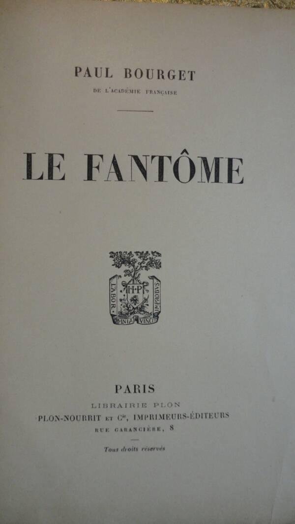 BOURGET, Paul LE FANTÔME Librairie Plon / hollande