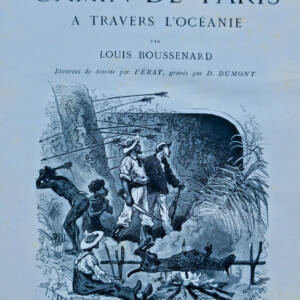 BOUSSENARD Aventures d'un gamin de Paris à travers l'Océanil lus- Férat
