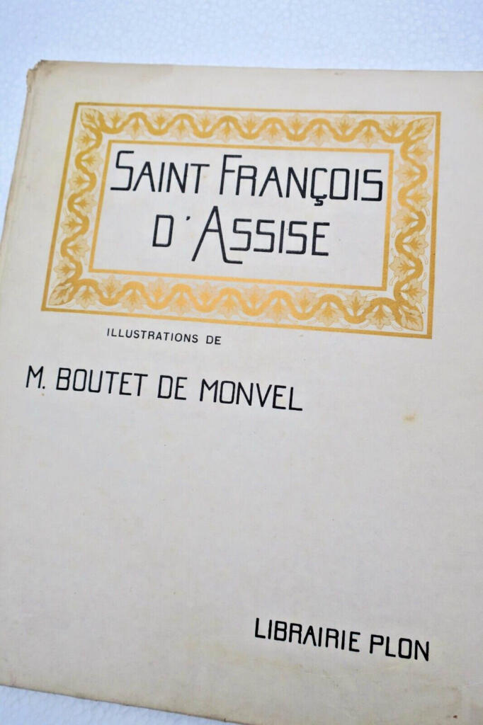 Boutet de MONVEL Maurice SAINT FRANÇOIS D’ASSISE
