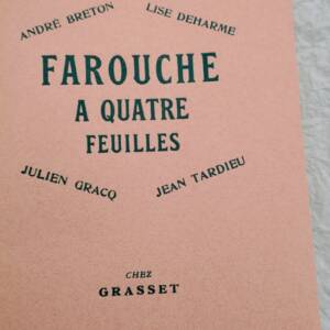 BRETON André -DEHARME GRACQ TARDIEU FAROUCHE à QUATRE FEUILLES