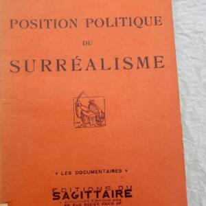 BRETON (André) Position politique du surréalisme