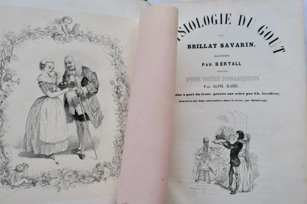 BRILLAT-SAVARIN’s gastronomic masterpiece