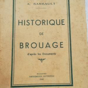 Brouage Petite Histoire de Brouage (d'après les Documents) 1948