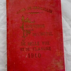 Bruxelles, souvenir de l'hotel de belle vue et de Flandres 1909