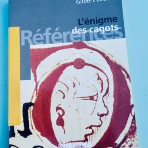 Cagot énigme des cagots