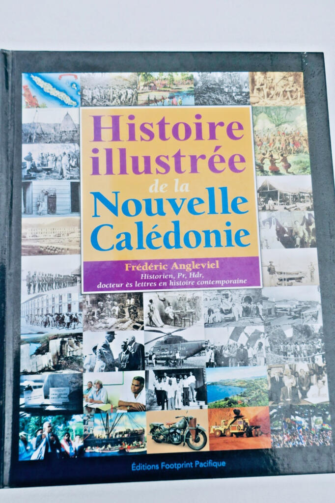 Calédonie Histoire illustrée de la Nouvelle-Calédonie
