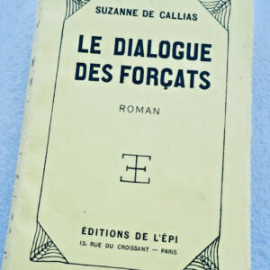 Callias le dialogue des forçats 1928