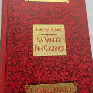 cartonnage BIART LA VALLEE DES COLIBRIS 1896