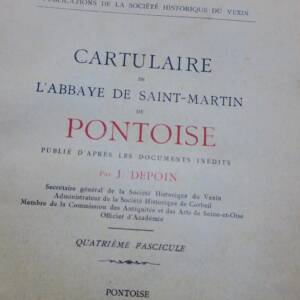 Cartulaire de l'abbaye de Saint-Martin de Pontoise 3 ème fascicule