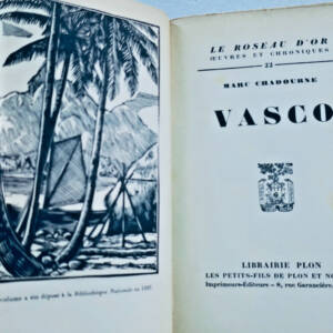 CHADOURNE Marc : Vasco 1927 bois de Deslignières