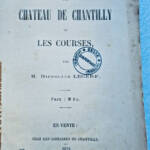 Chantilly Castle and Racing in 1879