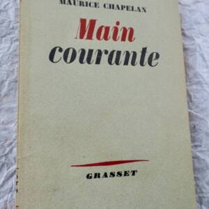 CHAPELAIN (Maurice) Main courante + dédicace