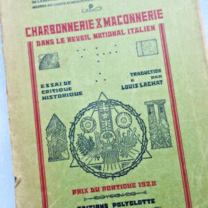 Charbonnerie et maçonnerie dans le réveil national italien 1928