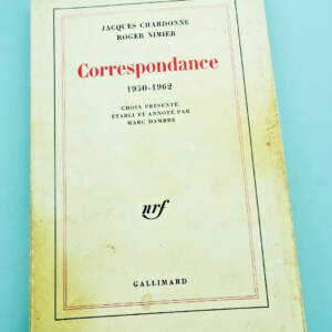 CHARDONNE JACQUES ET NIMIER ROGER CORRESPONDANCE 1950-1962