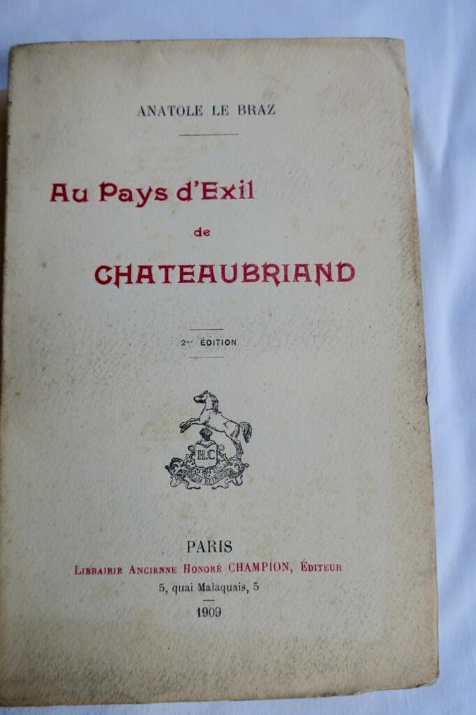 Chateaubriand’s Exile Lands