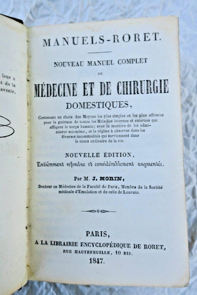 Chirurgie nouveau manuel complet de médecine et de chirurgie domestique 1847